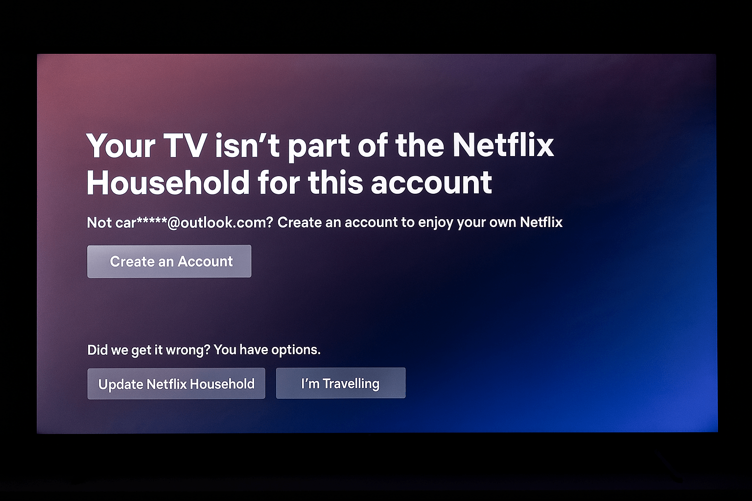 Netflix Household Error Preview on TV/Desktop